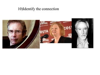 10)Identify the connection
 