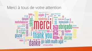 Merci à tous de votre attention
 