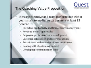 Quest Leadership Coaching Value Proposition
