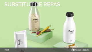 SUBSTITUT DE REPAS
FEED
 