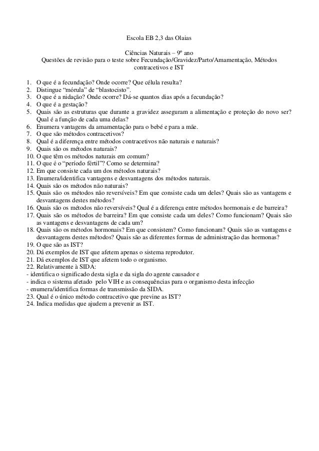 Escola EB 2,3 das Olaias
Ciências Naturais – 9º ano
Questões de revisão para o teste sobre Fecundação/Gravidez/Parto/Amame...