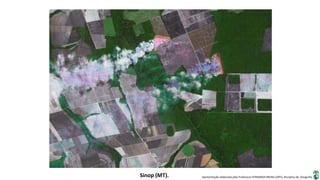 Apresentação elaborada pela Professora FERNANDA BRUM LOPES, disciplina de GeografiaSinop (MT).
 