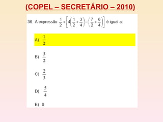 (COPEL – SECRETÁRIO – 2010) 