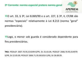 O direito domenor sob guardaà pensão por morte