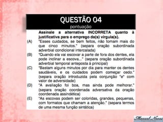 QUESTÃO 04
pontuação
 