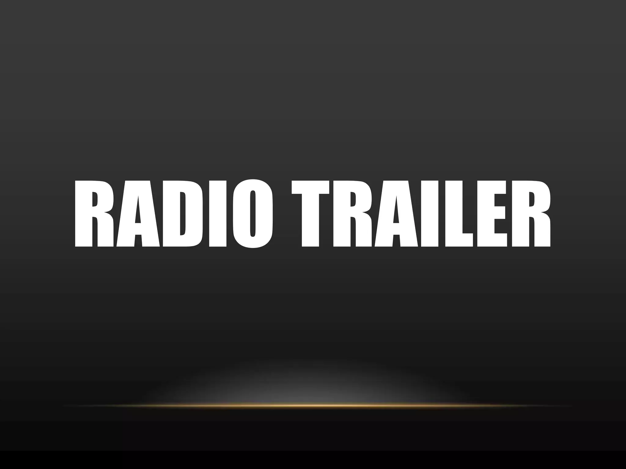 RADIO TRAILER 