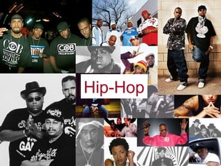 Hip-Hop
 