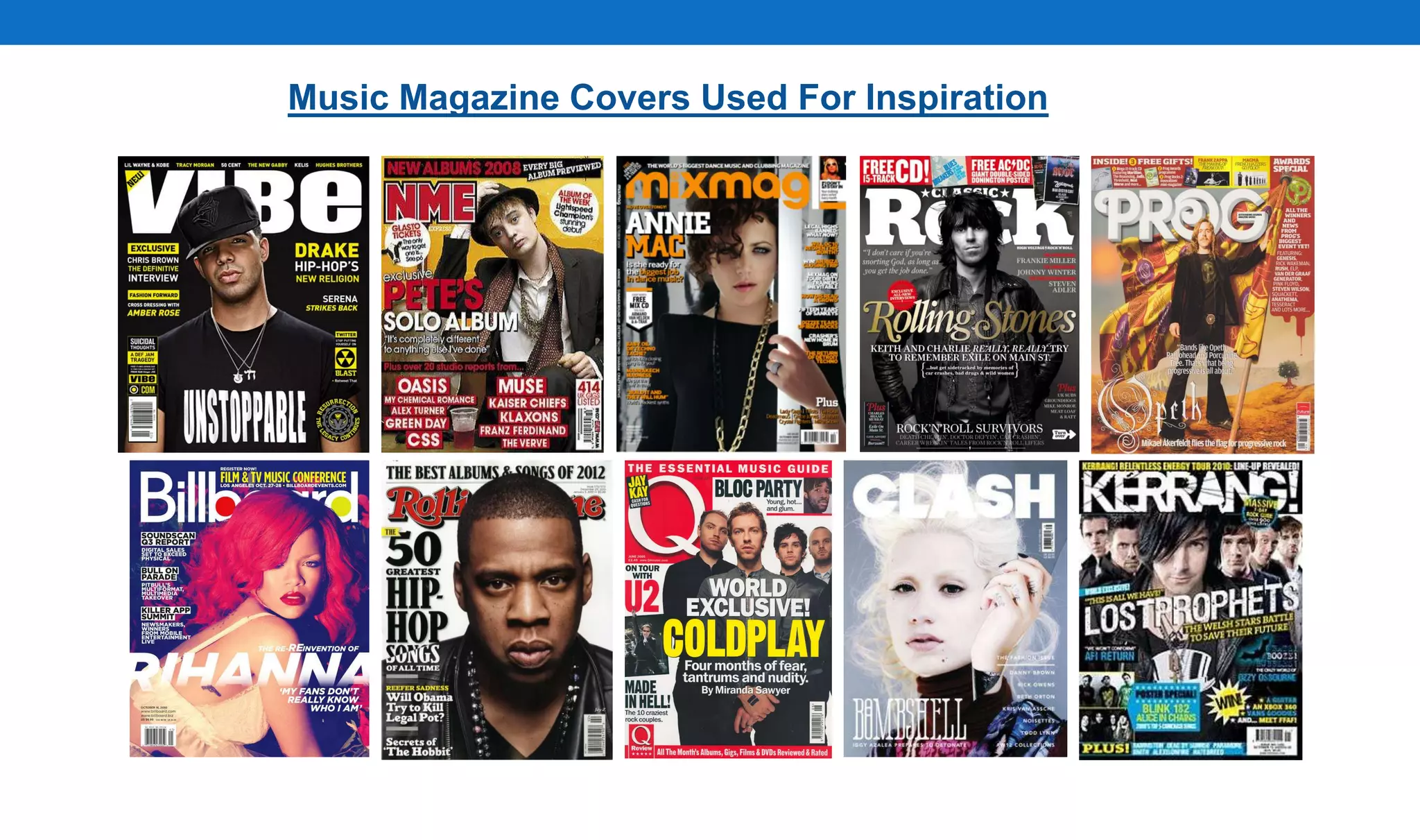 Music Magazine Covers Used For Inspiration
 