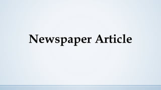 Newspaper Article
 