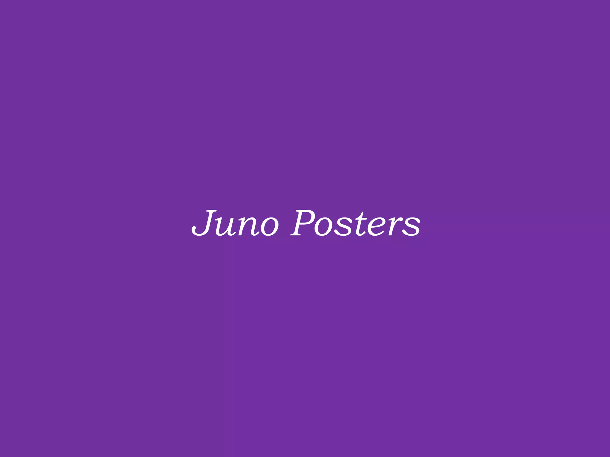 Juno Posters  