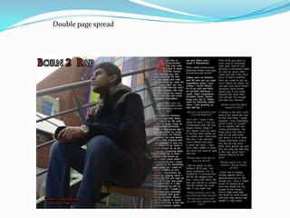 Double page spread
 