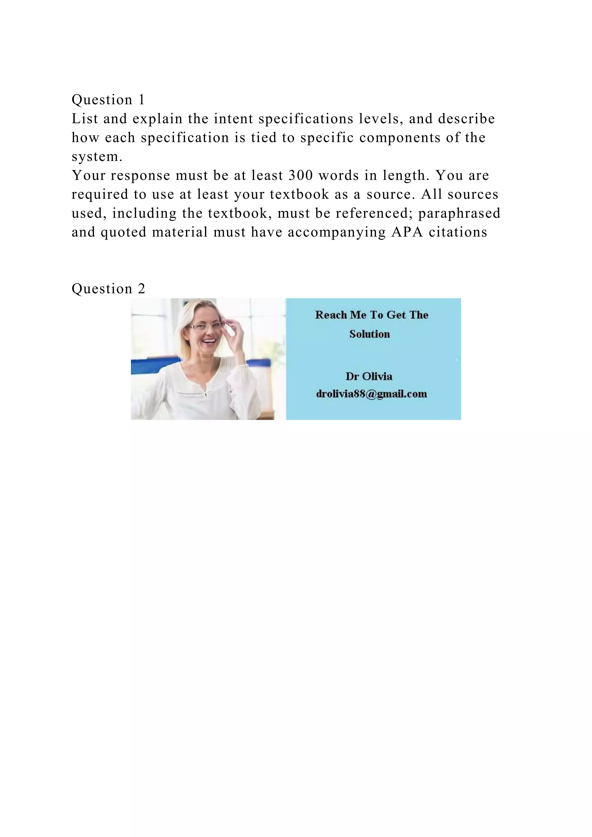 Question 1List and explain the intent specifications levels, and d.docx