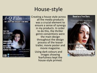 House-style
Creating a house style across
all the media products
was a crucial element to
ensure a sense of synergy
in my ...