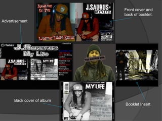 Front cover and
                            back of booklet.
Advertisement




      Back cover of album
                            Booklet Insert
 