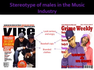 Baseball caps Branded  clothes Look serious  and angry 