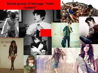 Social group of teenage “indie rockers” 