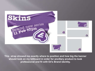 This strap showed me exactly where to position and how big the banner
should look on my billboard in order for ancillary p...