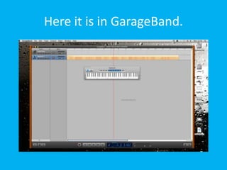 Here it is in GarageBand.
 