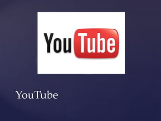 YouTube
 