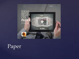 Paper
 