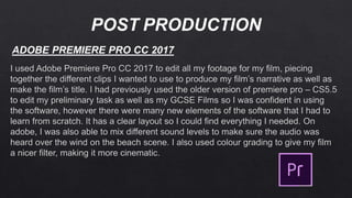 ADOBE PREMIERE PRO CC 2017
POST PRODUCTION
 