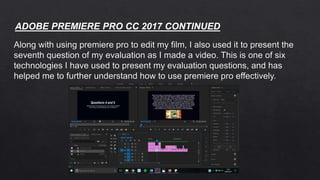 ADOBE PREMIERE PRO CC 2017 CONTINUED
 