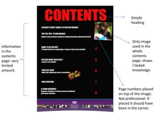 For this to match a school magazine, I think I used too many bright colours and didn’t make it look professional.