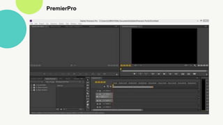 PremierPro
 