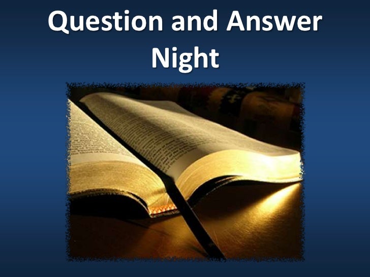 Question and answer night.4.1.12