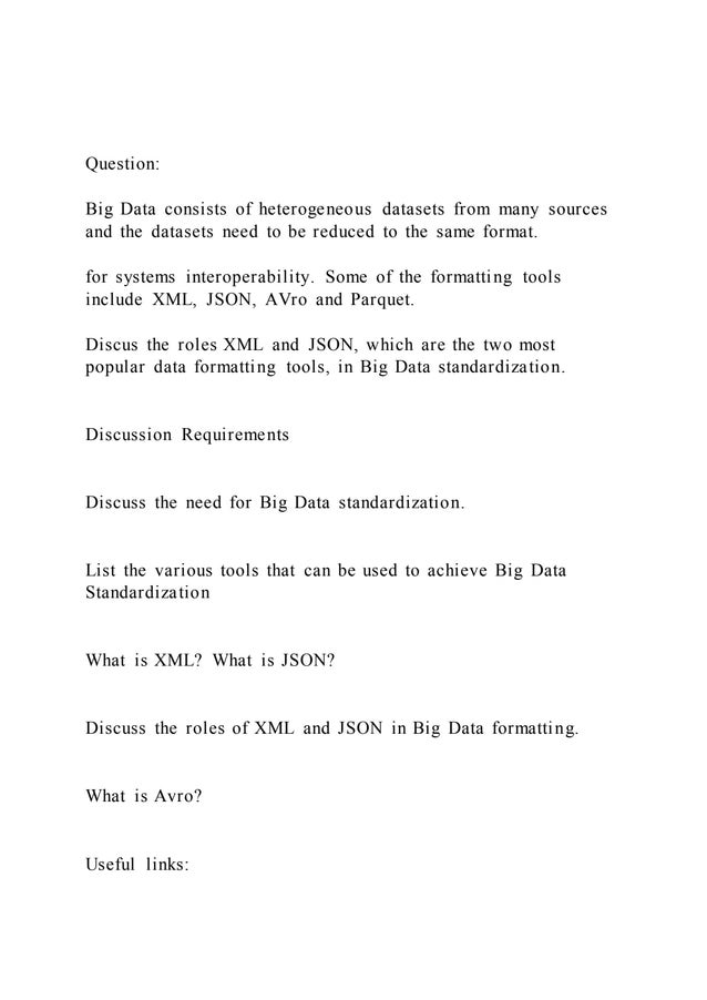 QuestionBig Data consists of heterogeneous datasets from ma | PDF