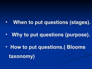 Questioning Techniques to help students enhance their critical thinking.ppt