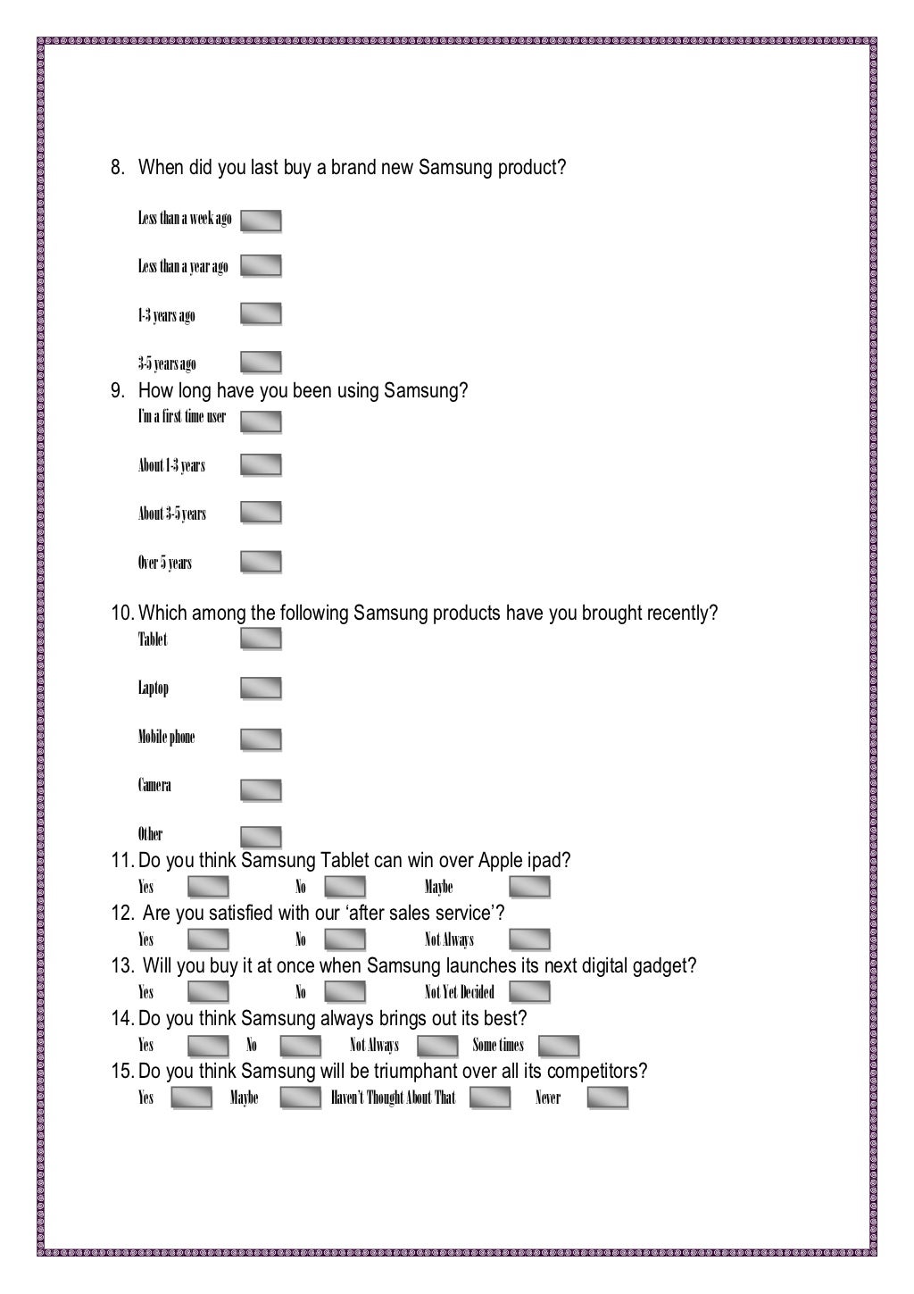 Questionnaire for the survey of electronics market(for school/college…