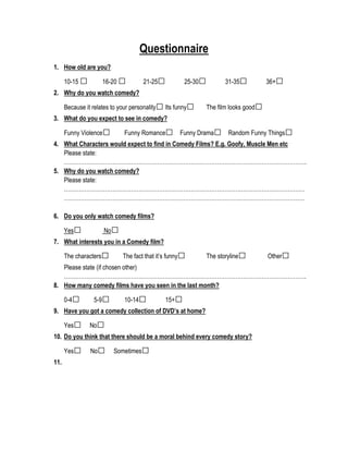 Questionnaire<br />,[object Object]