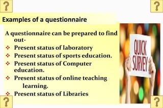Questionnaire as a tool for data collection | PPTX