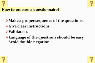 Questionnaire as a tool for data collection | PPTX