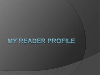 My reader profile 