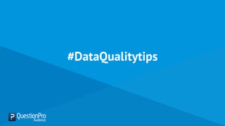 #DataQualitytips
 