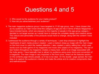 Questions 4 and 5 ,[object Object],[object Object],[object Object]