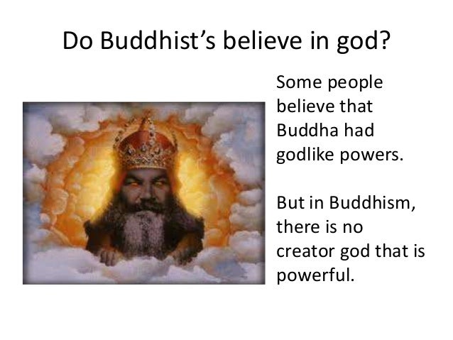 what god do buddhist believe in what god do buddhist believe in