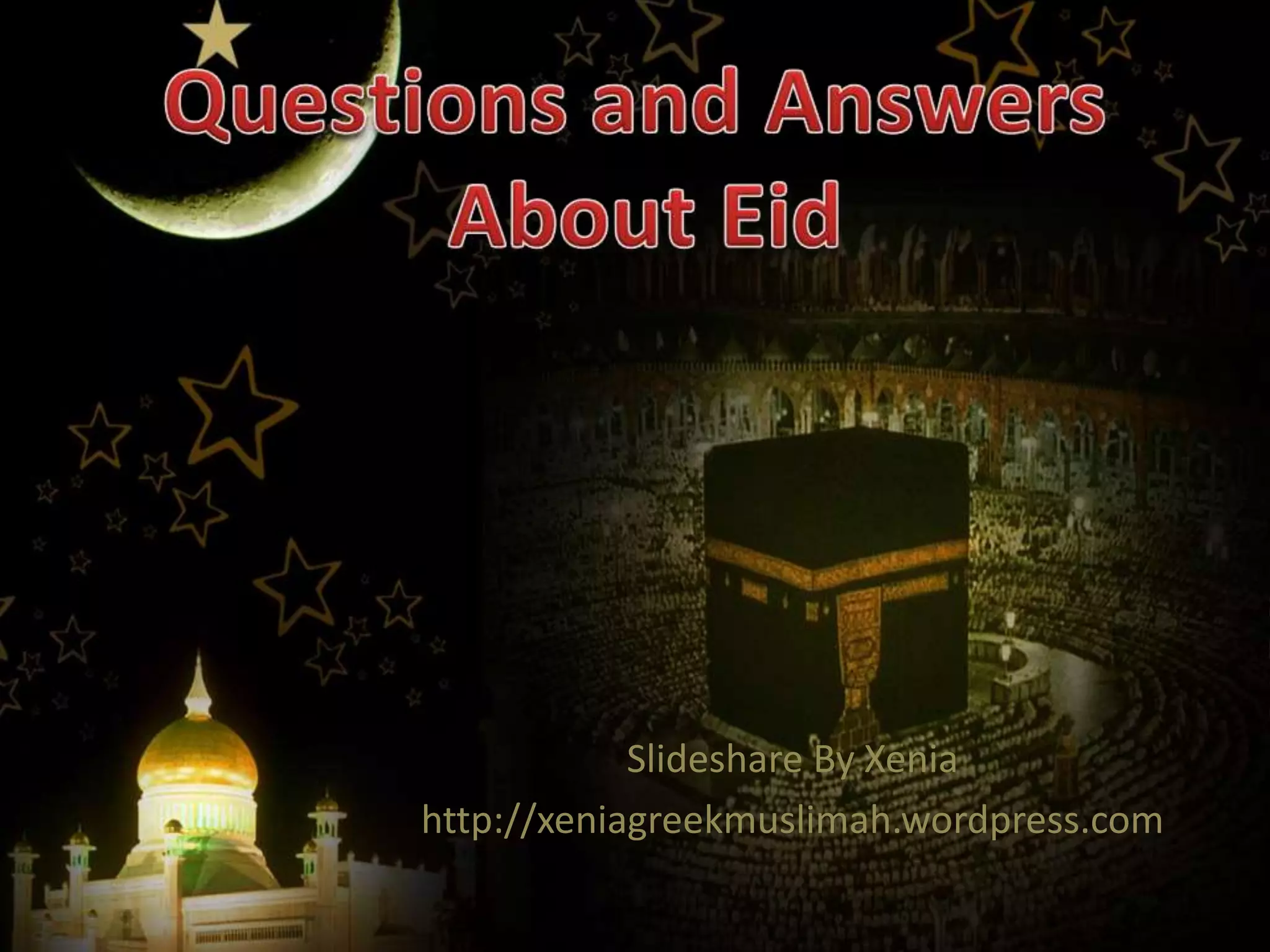 Questions and answers about eid | PPT