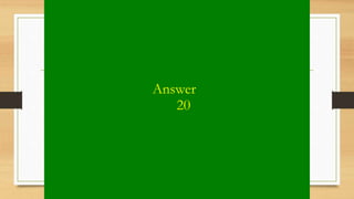 Answer
20
 