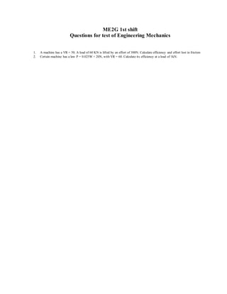 Engineering Test One Question Questions for test of engineering mechanics | DOCX
