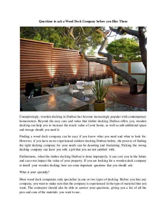 Questions to ask a wood deck company before you hire them Questions to ask a wood deck company before you hire them