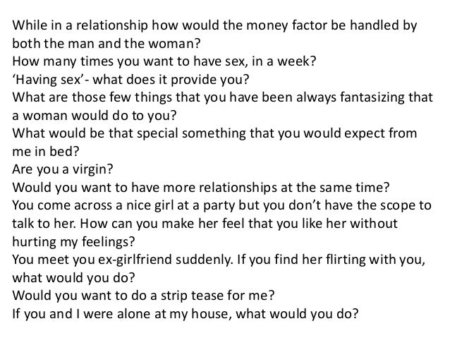 Boyfriend questions your to ask 225+ Truth