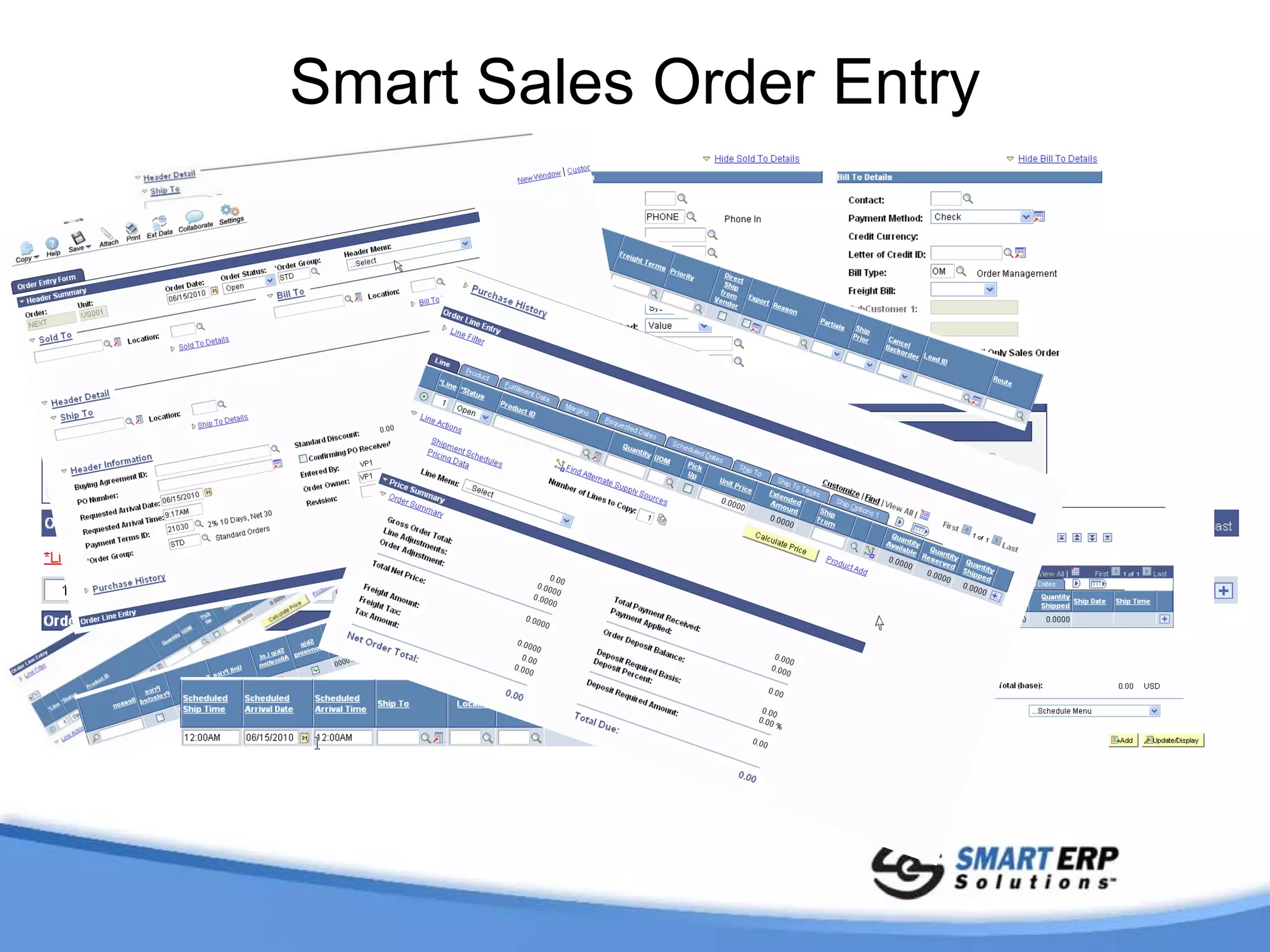 Smart Sales Order Entry
 