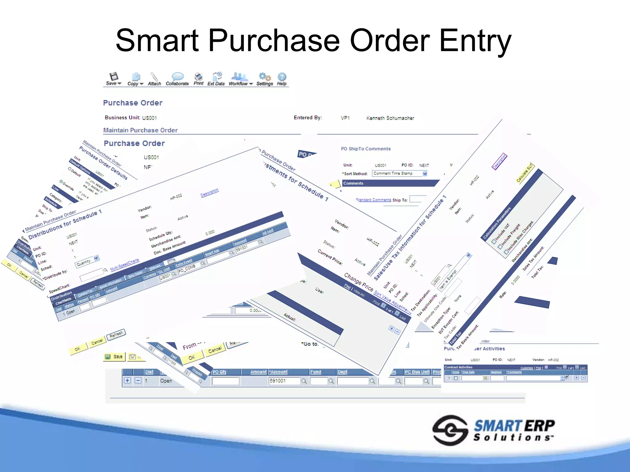 Smart Purchase Order Entry
 
