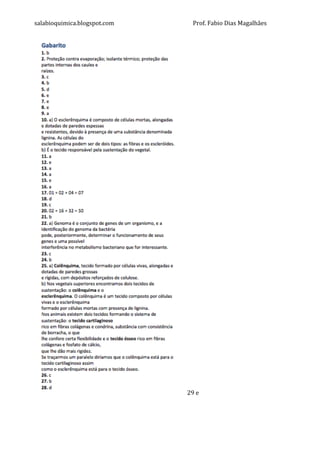 salabioquimica.blogspot.com	
  	
   	
   Prof.	
  Fabio	
  Dias	
  Magalhães	
  
29	
  e	
  
 