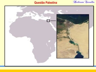 Questão Palestina
 