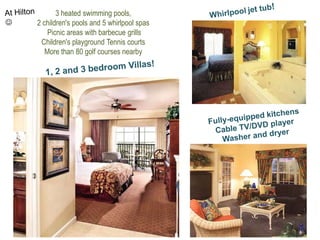 The LikiTiki Village is a five star resort. There is an incredible water park on-site! 