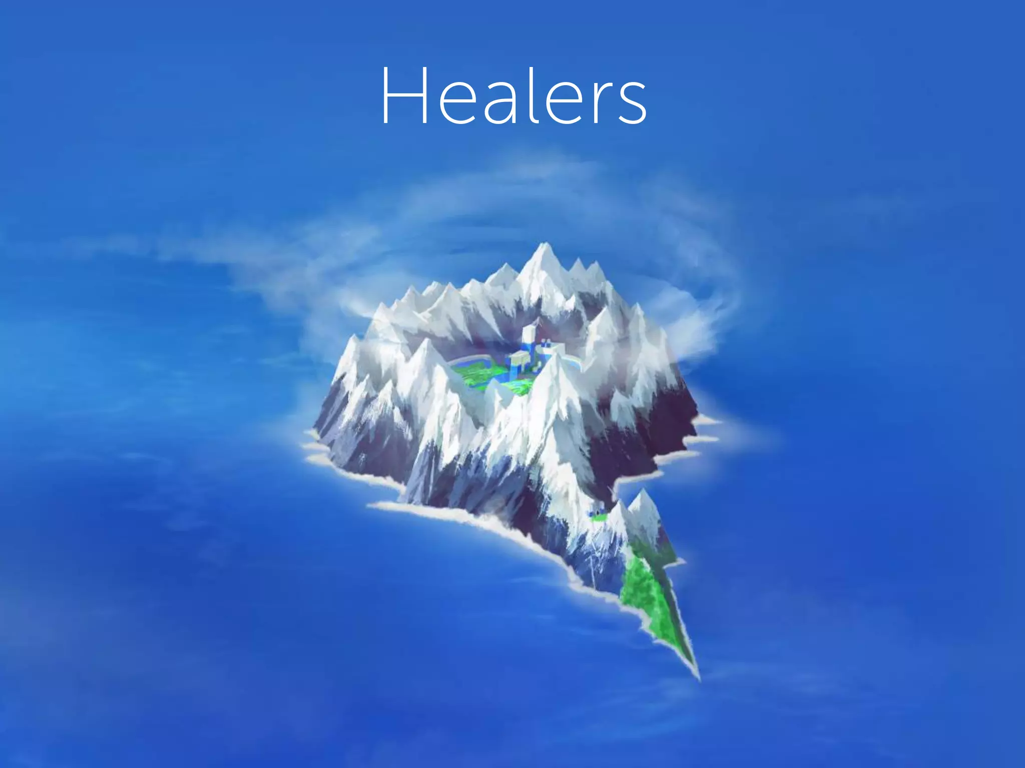 Healers
 